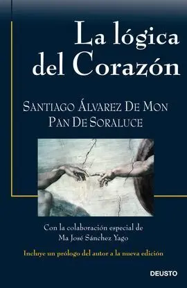 La Logica del Corazon (Nueva Edicion)