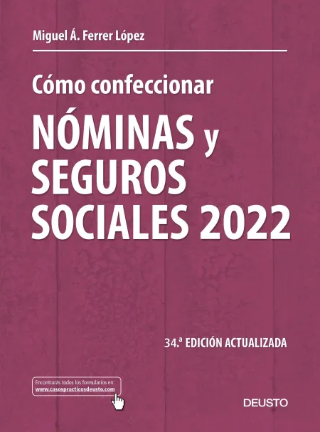 Cómo Confeccionar Nóminas y Seguros Sociales 2022