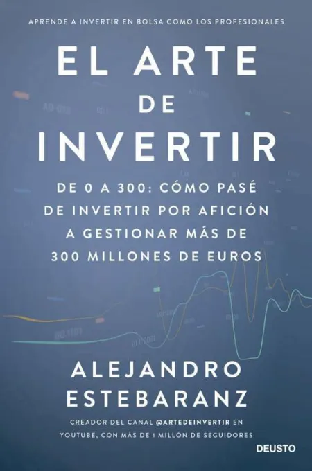 El Arte de Invertir