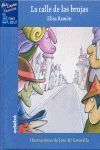 LA CALLE DE LAS BRUJAS