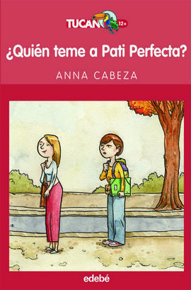 ¿QUIÉN TEME A PATI PERFECTA?