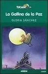 La Gallina de la Paz