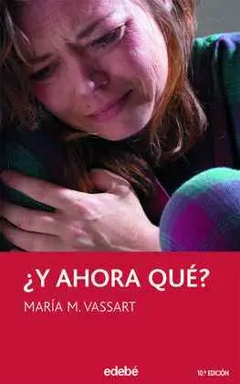 ¿Y Ahora, Qué?