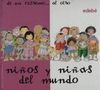NIÑOS Y NIÑAS DEL MUNDO