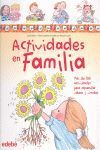 ACTIVIDADES EN FAMILIA