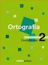 Cuaderno Ortografia 2