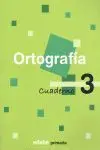 Cuaderno 3 Ortografía
