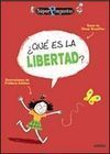 QUE ES LA LIBERTAD