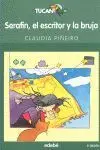 Serafín, el Escritor y la Bruja