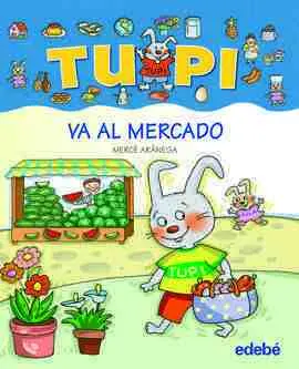 Tupi Va a el Mercado
