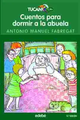 Cuentos para Dormir a la Abuela