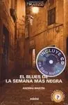 El Blues de la Semana Más Negra