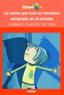 La Noche que Tuve un Monstruo Encerrado en el Armario