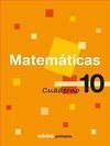 CUAD MATEMATICAS Nº10 EN RUTA 08 4ºEP