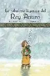 La Fabulosa Leyenda del Rey Arturo