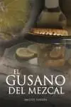 El Gusano del Mezcal