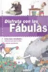 Disfruta con las Fábulas