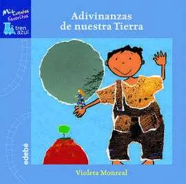 Adivinanzas de nuestra Tierra
