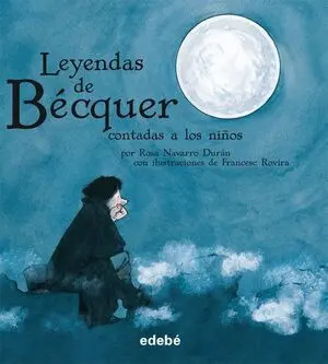 Las Leyendas de Bécquer