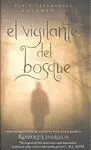 El Vigilante del Bosque