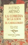 LA COMEDIA DE LA CORTE. EL CABALLERIZO