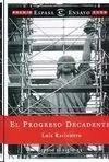 El Progreso Decadente