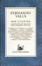 SON CUENTOS. ANTOLOGÍA DE RELATO BREVE ESPAÑOL 1975-1993