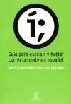 Guía para Escribir y Hablar Correctamente
