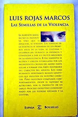 LAS SEMILLAS DE LA VIOLENCIA