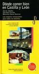 DÓNDE COMER BIEN EN CASTILLA Y LEÓN