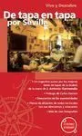 De Tapa en Tapa por Sevilla