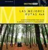 Las Mejores Rutas en 4X4