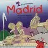 El Ratón Viajero, Madrid