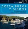 COSTA BRAVA Y GIRONA