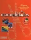 Mi Primera Enciclopedia de Manualidades