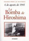 6 DE AGOSTO DE 1945. LA BOMBA DE HIROSHIMA