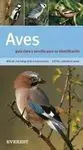 Aves. Guía Clara y Sencillla para Su Identificación