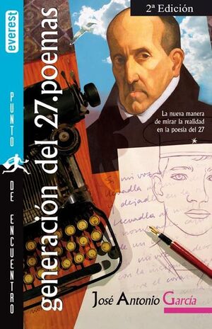 LA GENERACIÓN DEL 27. POEMAS