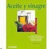 ACEITE Y VINAGRE