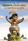 Shrek Tercero. La Novelización