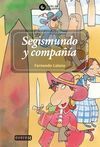 SEGISMUNDO Y COMPAÑIA
