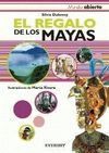 EL REGALO DE LOS MAYAS