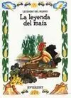 La Leyenda del Maíz