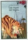 Las Rayas del Tigre