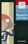 RIGOBERTO Y LOS LOBOS