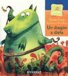UN DRAGÓN A DIETA