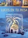Luces en tu Mesa