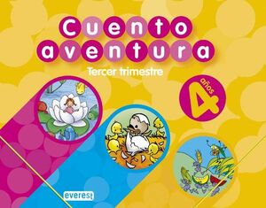 CUENTOAVENTURA 4 AÑOS 3º TRIMESTRE
