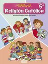 RELIGIÓN CATÓLICA 5º PRIMARIA. PROYECTO DEBA