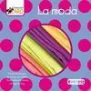 Moda, la